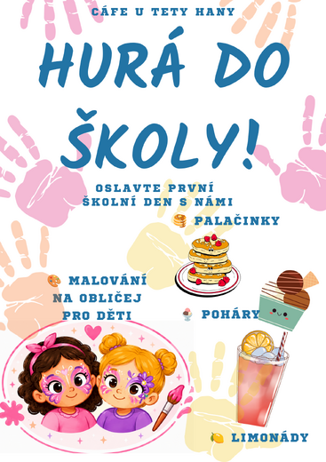 PRVNÍ ŠKOLNÍ DEN U TETY HANY